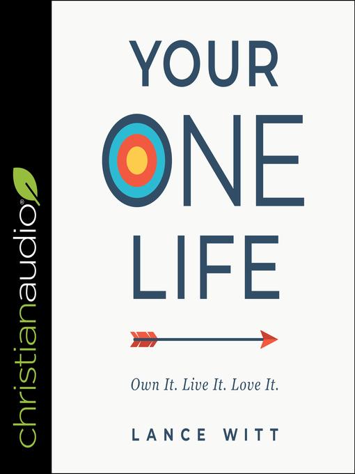 Title details for Your ONE Life by Lance Witt - Wait list